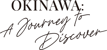 OKINAWA: A Journey to Discovery