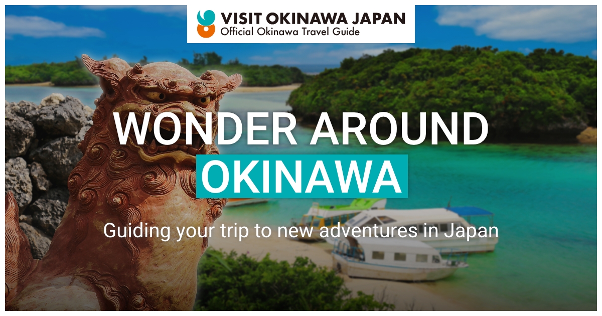 WONDER AROUND OKINAWA